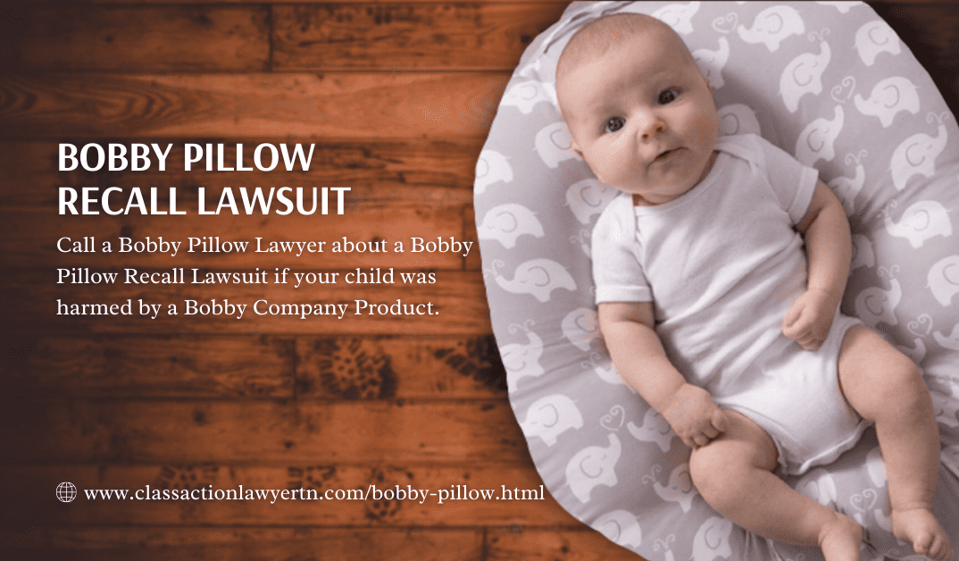 The Bobby Pillow Lawyer Over 3 Million Newborn Cushions After 8 Reported Infant Deaths